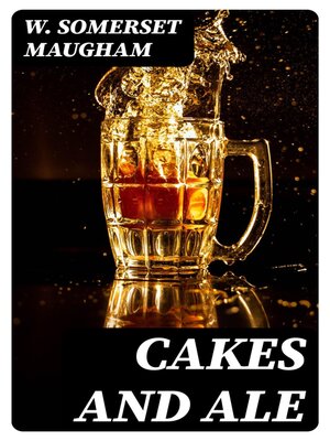 cover image of Cakes and Ale